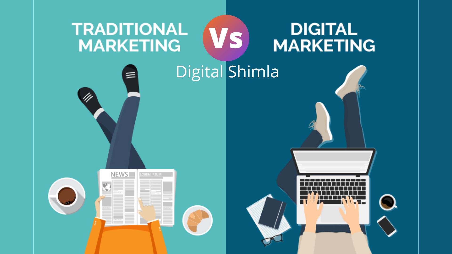 Digital Marketing and Traditional Marketing with Digital Shimla